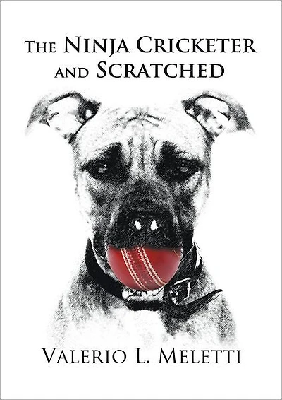 THE NINJA CRICKETER AND SCRATCHED
