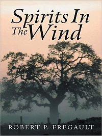 Spirits In The Wind