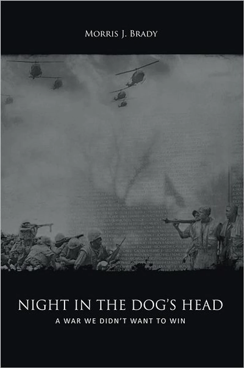 NIGHT IN THE DOG'S HEAD: A war we didn't want to win