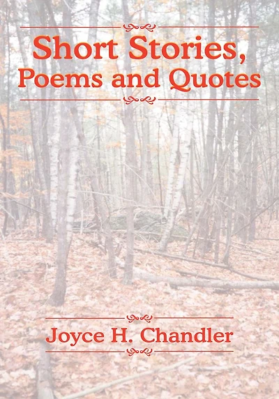 Short Stories, Poems and Quotes