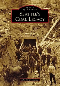 Seattle's Coal Legacy