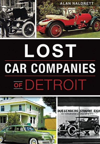 Lost Car Companies of Detroit