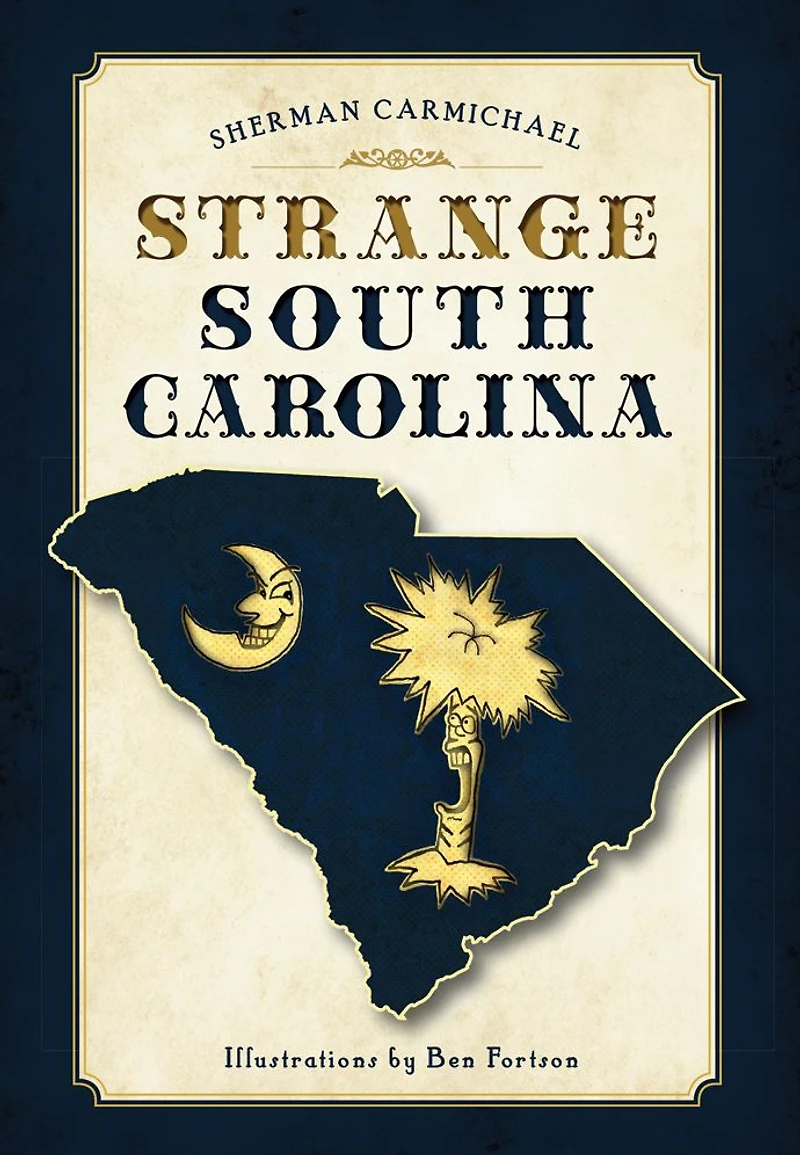 Strange South Carolina