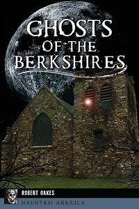 Ghosts of Berkshires