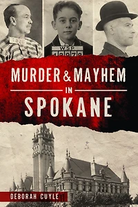 Murder & Mayhem Spokane