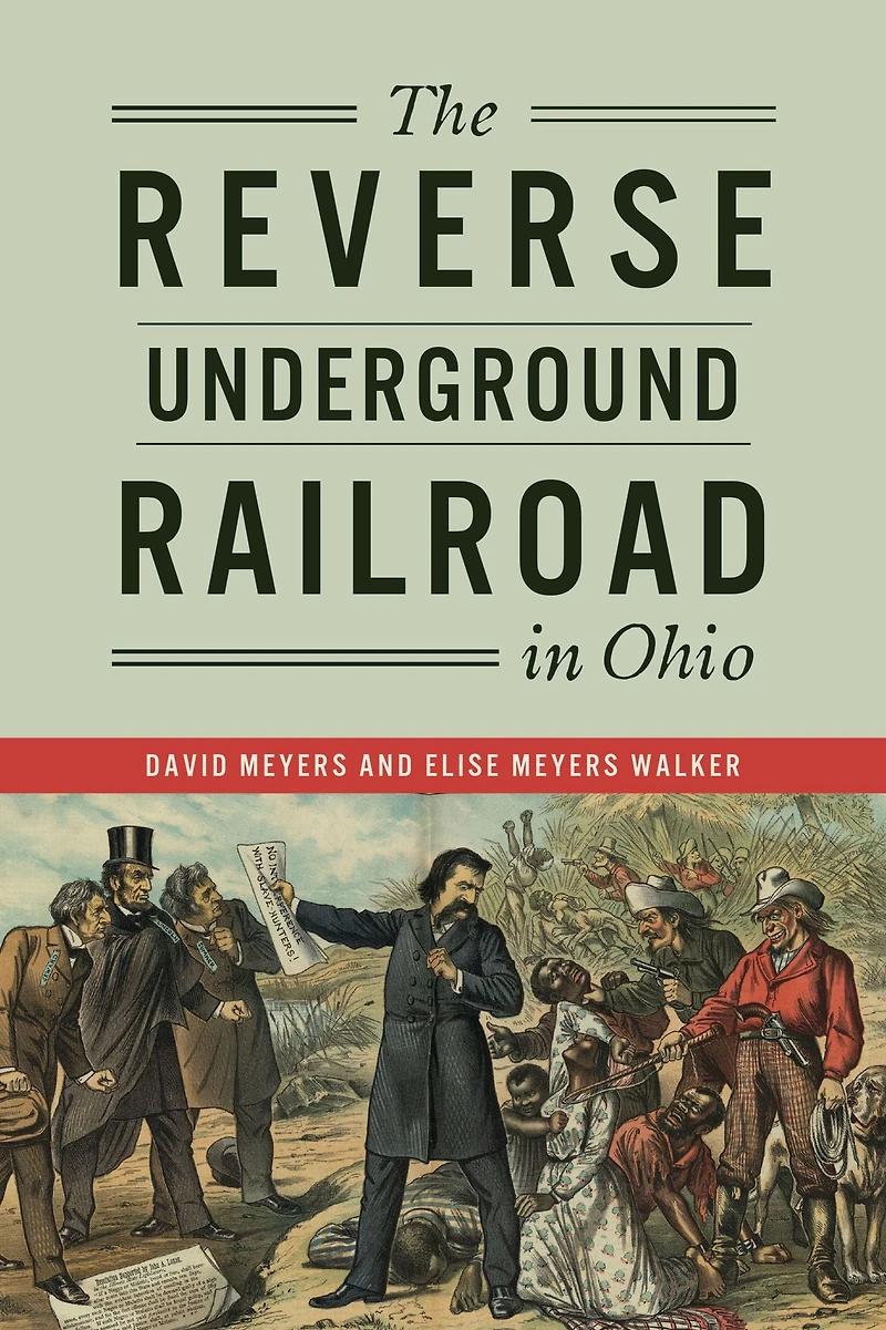 Reverse Underground Railroad Ohio