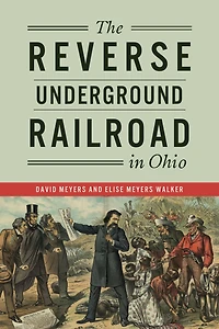 Reverse Underground Railroad Ohio