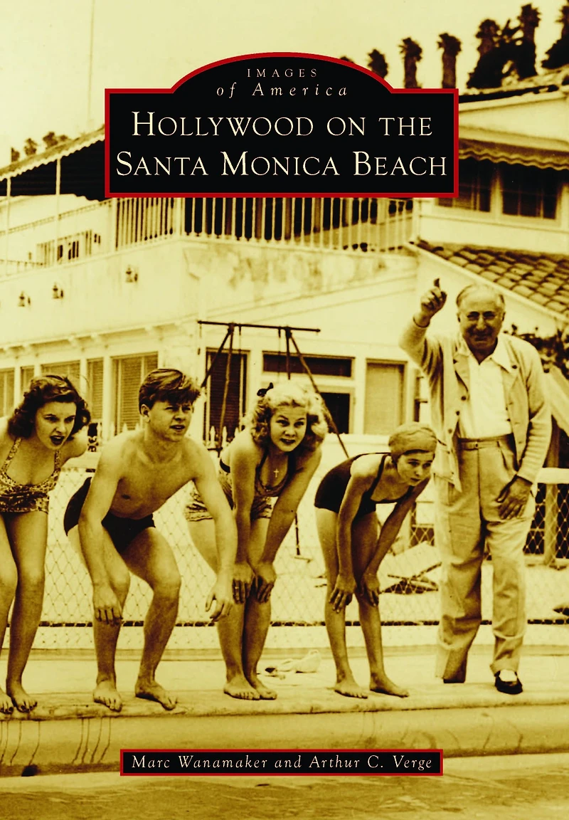 Hollywood on the Santa Monica Beach