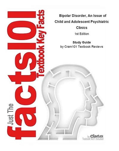 Bipolar Disorder, An Issue of Child and Adolescent Psychiatric Clinics: Medicine, Medicine