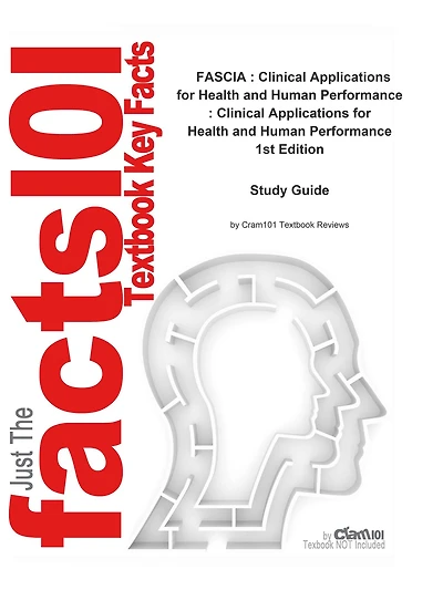 FASCIA , Clinical Applications for Health and Human Performance , Clinical Applications for Health and Human Performance: Medicine, Healthcare