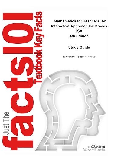 Mathematics for Teachers, An Interactive Approach for Grades K-8