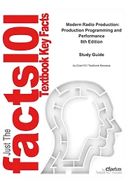 Modern Radio Production, Production Programming and Performance