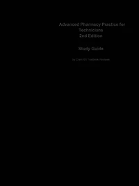 Advanced Pharmacy Practice for Technicians
