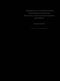 Diagnosis and Troubleshooting of Automotive Electrical, Electronic, and Computer Systems