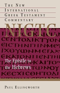 The Epistle to the Hebrews