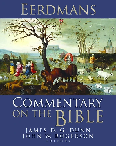 Eerdmans Commentary on the Bible: Ecclesiastes and Song of Songs