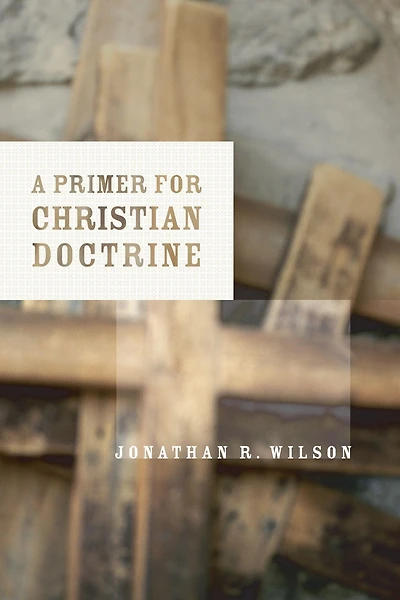A Primer for Christian Doctrine