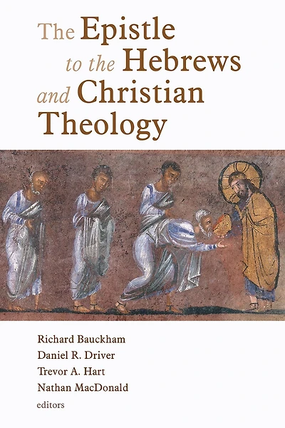 the Epistle to Hebrews and Christian Theology