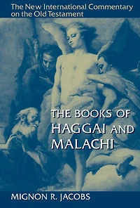 The Books of Haggai and Malachi