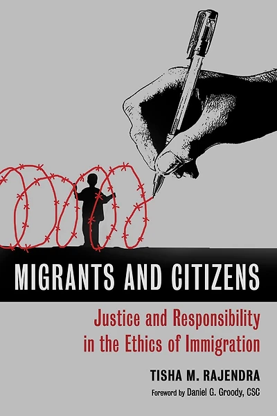 Migrants and Citizens: Justice Responsibility the Ethics of Immigration