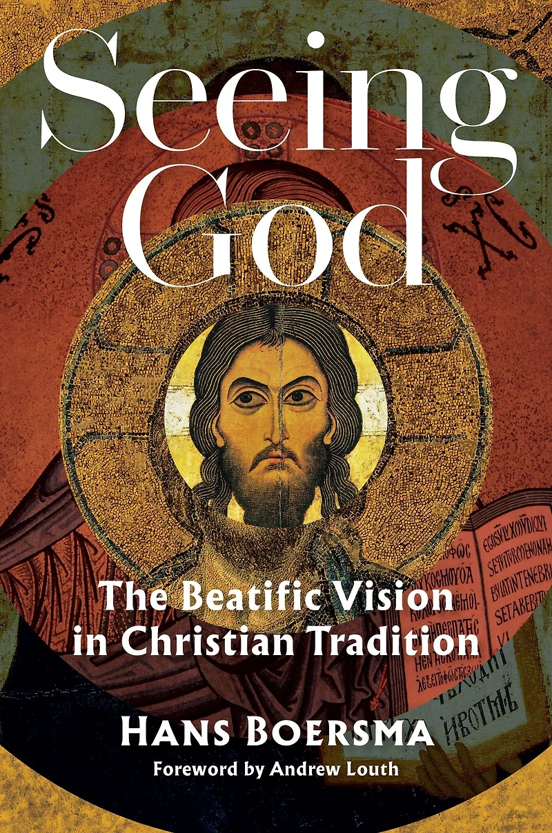 Seeing God: The Beatific Vision Christian Tradition