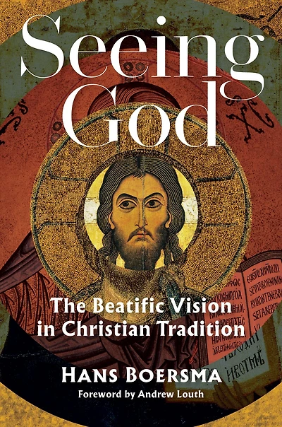 Seeing God: The Beatific Vision Christian Tradition