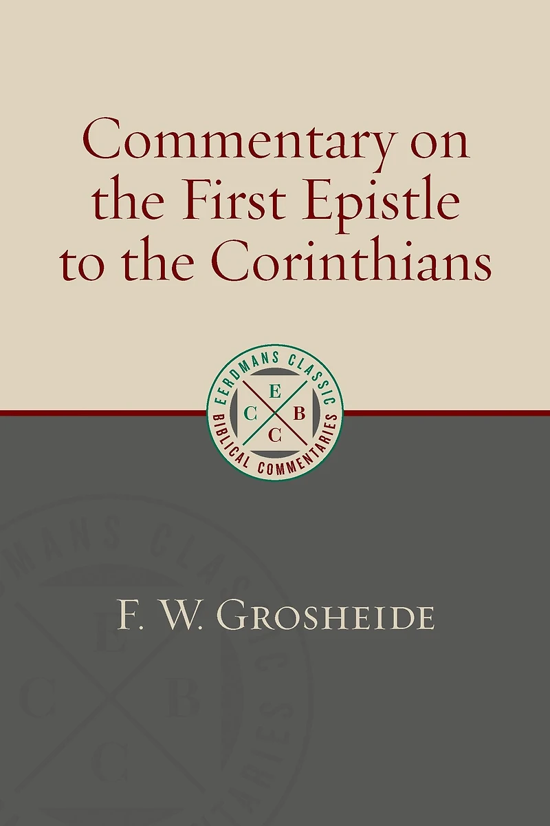 Commentary on the First Epistle to Corinthians