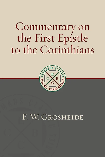 Commentary on the First Epistle to Corinthians
