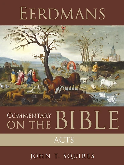 Eerdmans Commentary on the Bible: Acts