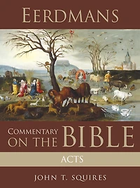 Eerdmans Commentary on the Bible: Acts