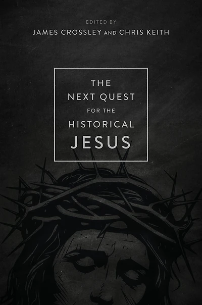 the Next Quest for Historical Jesus