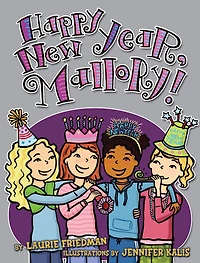 Happy New Year, Mallory! (Mallory Series #12)