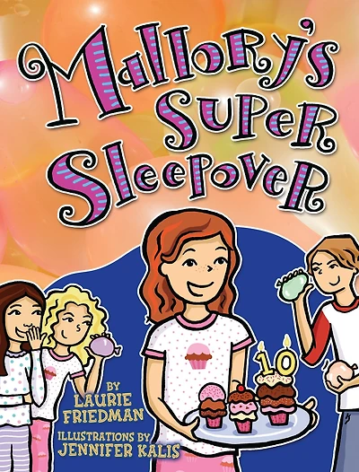 Mallory's Super Sleepover (Mallory Series #16)