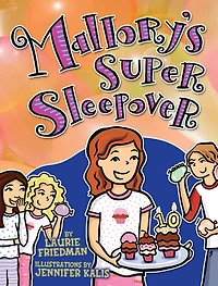 Mallory's Super Sleepover (Mallory Series #16)