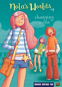 Changing Moon (Nola's Worlds Series #1)