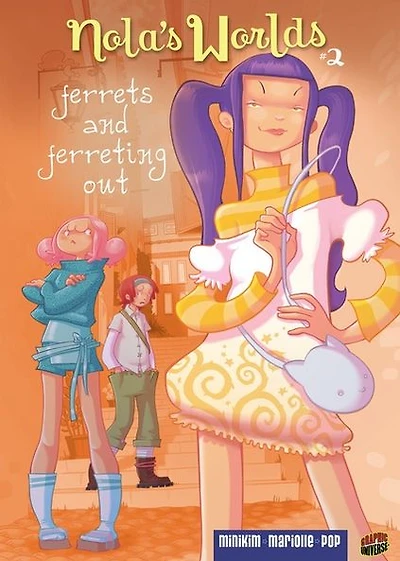 Ferrets and Ferreting Out (Nola's Worlds Series #2)