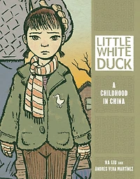 Little White Duck: A Childhood China
