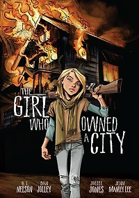 The Girl Who Owned a City: Graphic Novel