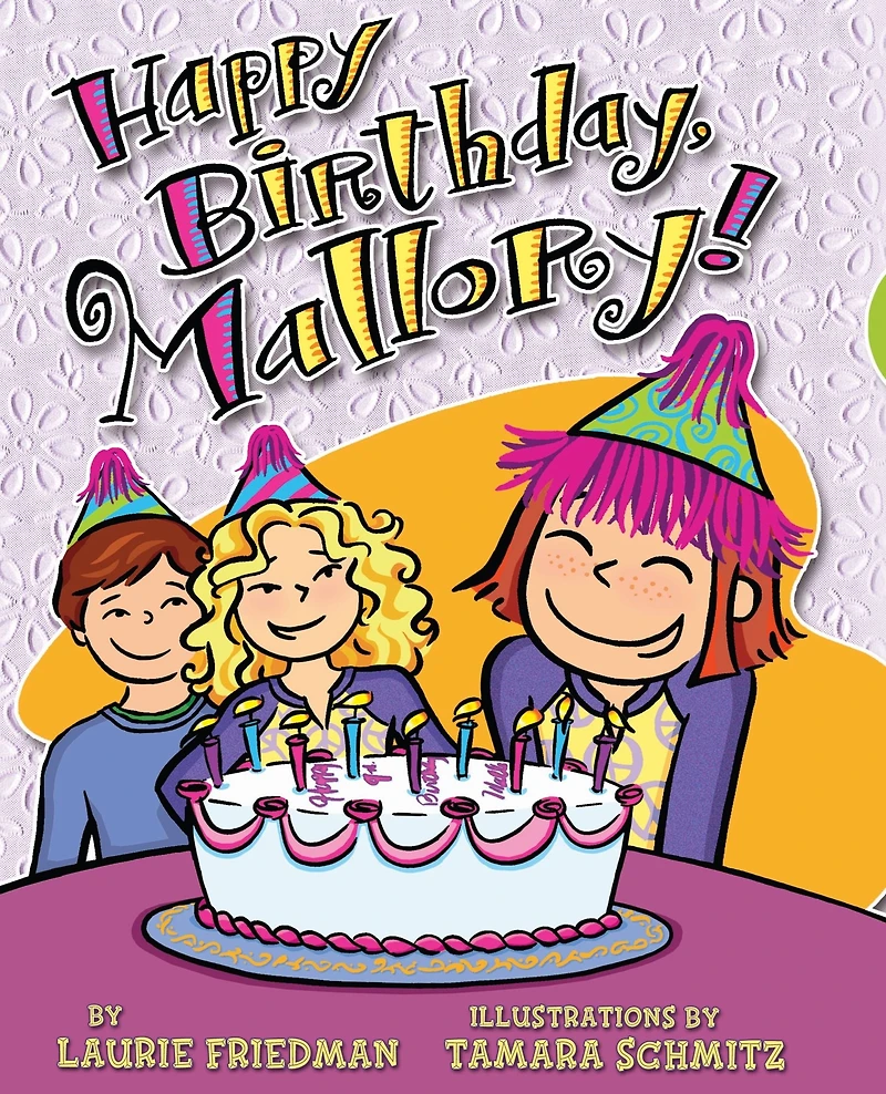 Happy Birthday, Mallory! (Mallory Series #4)