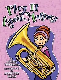 Play It Again, Mallory (Mallory Series #20)
