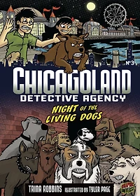 Night of the Living Dogs (Chicagoland Detective Agency Series #3)
