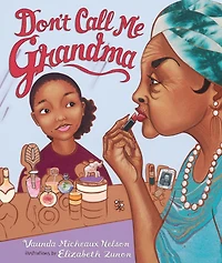 Don't Call Me Grandma