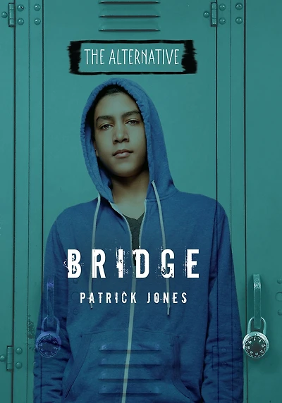 The Bridge: A Novel