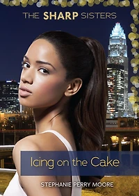 Icing on the Cake (The Sharp Sisters Series #5)