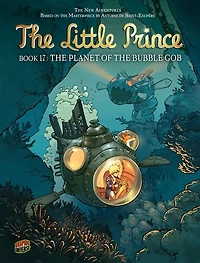 The Planet of the Bubble Gob: Book 17