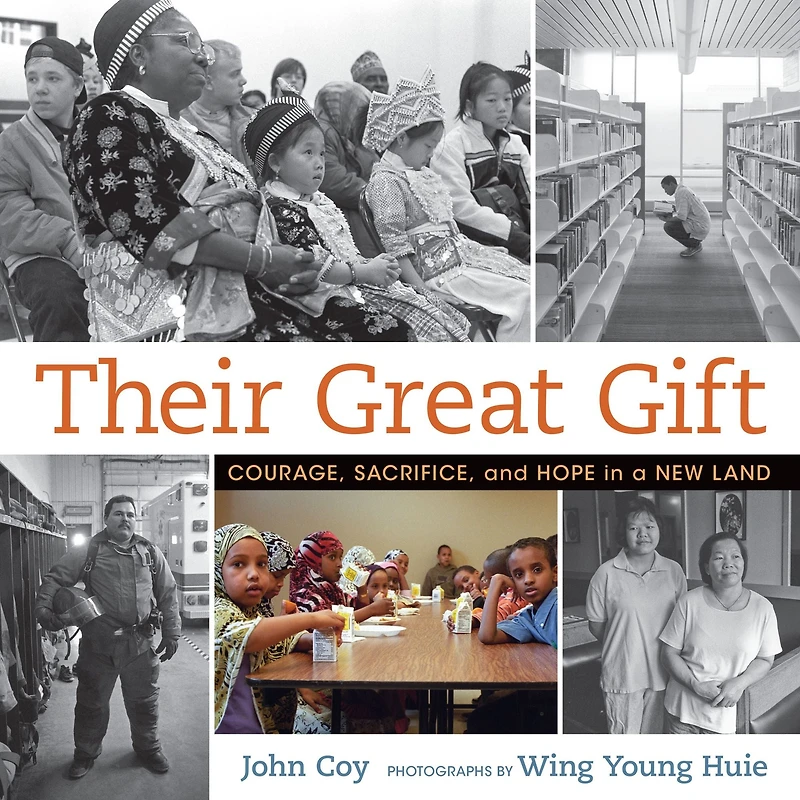 Their Great Gift: Courage, Sacrifice, and Hope a New Land
