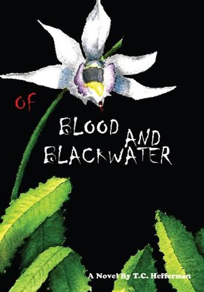 Of Blood And Blackwater