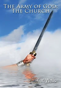 The Army of God: The Church