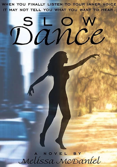 SLOW DANCE: A Novel