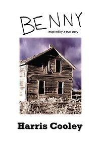 Benny: Inspired by a true story